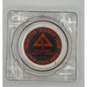 Vintage Ashtray Princton Triangle Show University Club Junior League Dance 1960